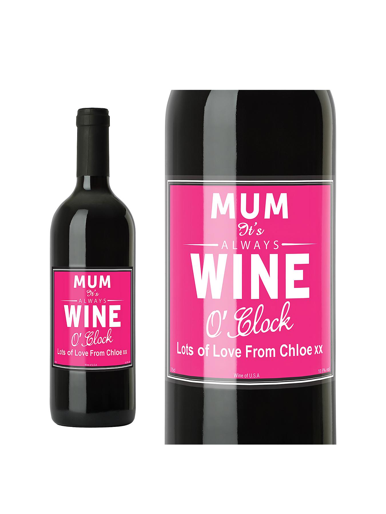 Personalised Wine O'Clock Wine with Options - Red, Red,White Personalised Wine O'Clock Wine with Options - Red, Red,White
