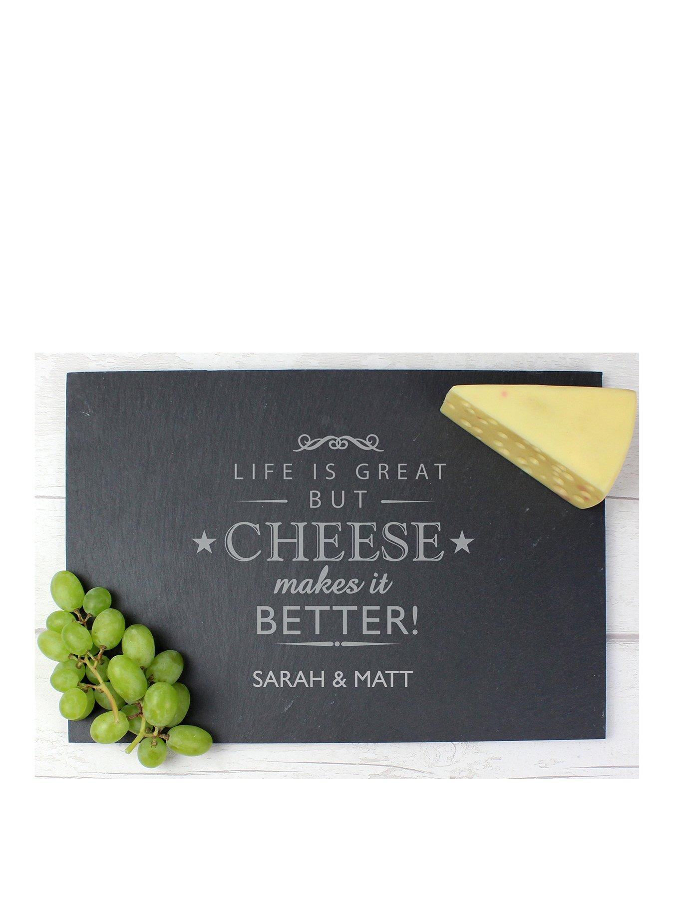 undefined Personalised Cheese Makes Life Better... Slate Cheeseboard