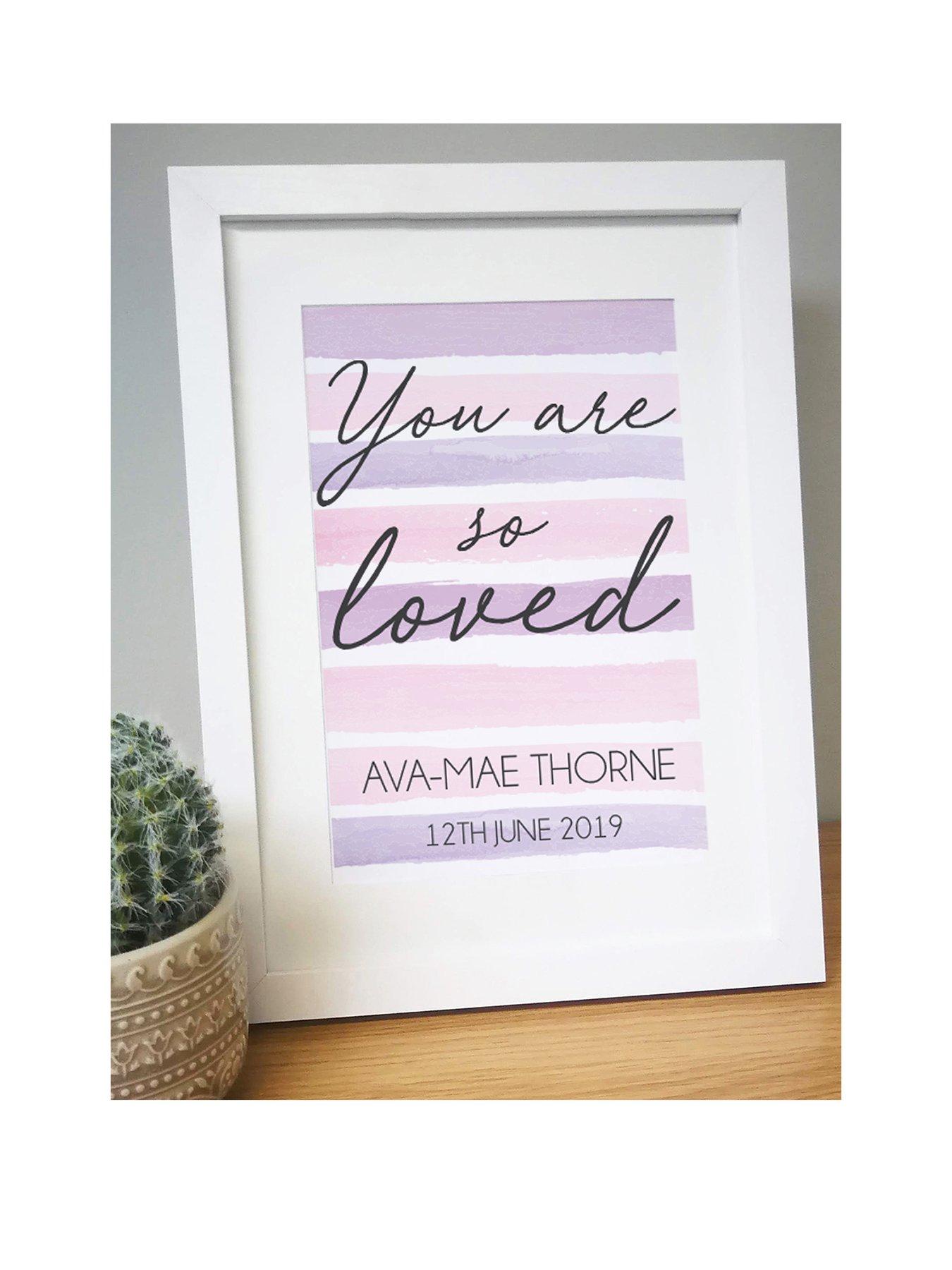 Personalised You Are So Loved Print In Frame review