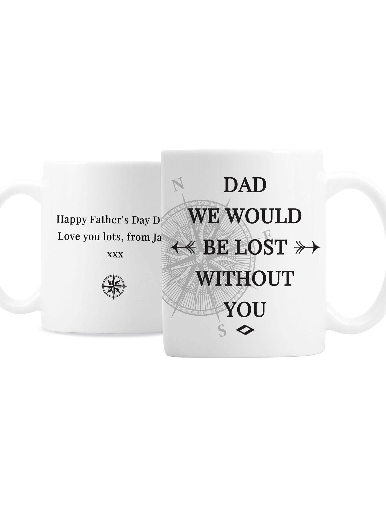 Image 2 of 2 of The Personalised Memento Company Personalised Dad We'd Be Lost Without You Mug