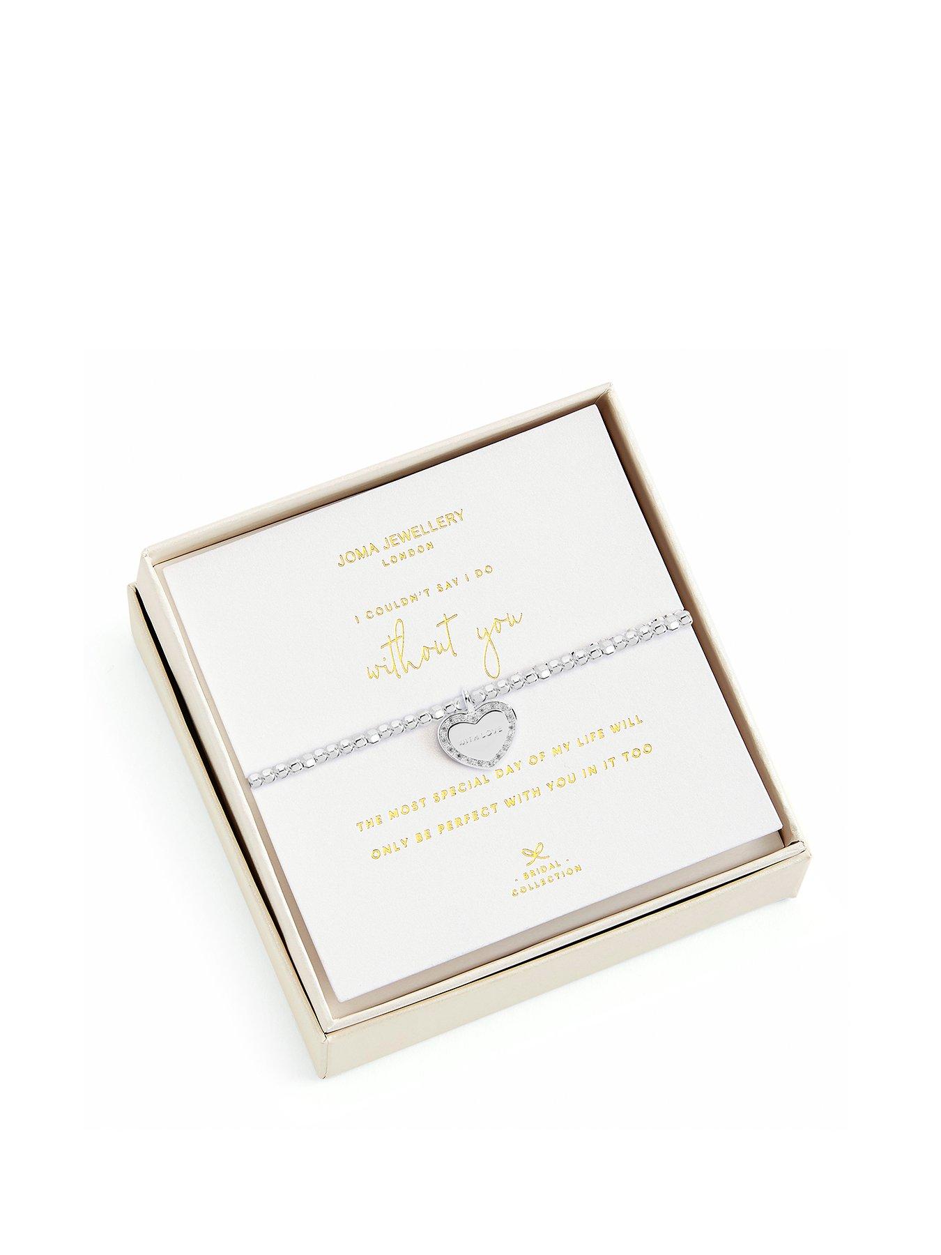 Product photograph of Joma Jewellery Beautifully Boxed Bridal I Couldn T Say I Do Without You Bracelet from very.co.uk