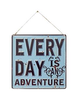 Product photograph of La Hacienda Everyday Is An Adventure Garden Wall Art from very.co.uk