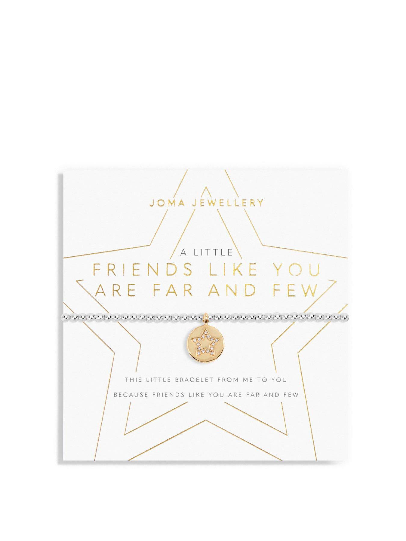 joma-jewellery-a-little-friends-like-you-are-far-and-few-bracelet