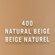 400 NATURAL BEIGE