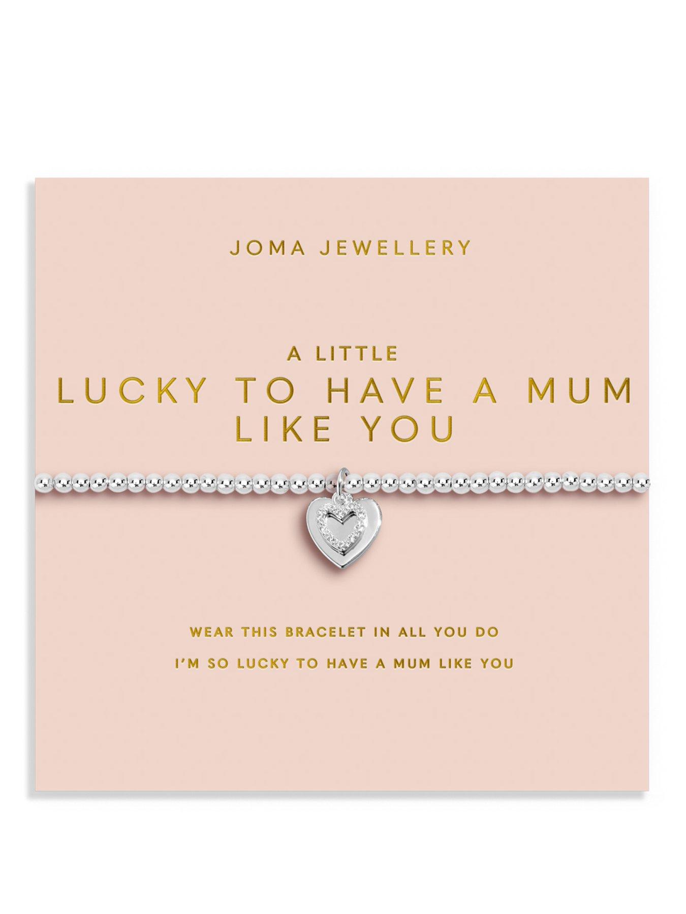 Joma Jewellery MOTHER'S DAY A LITTLE , LUCKY TO HAVE A MUM LIKE YOU , Silver Plated , Bracelet , 17.5cm stretch
