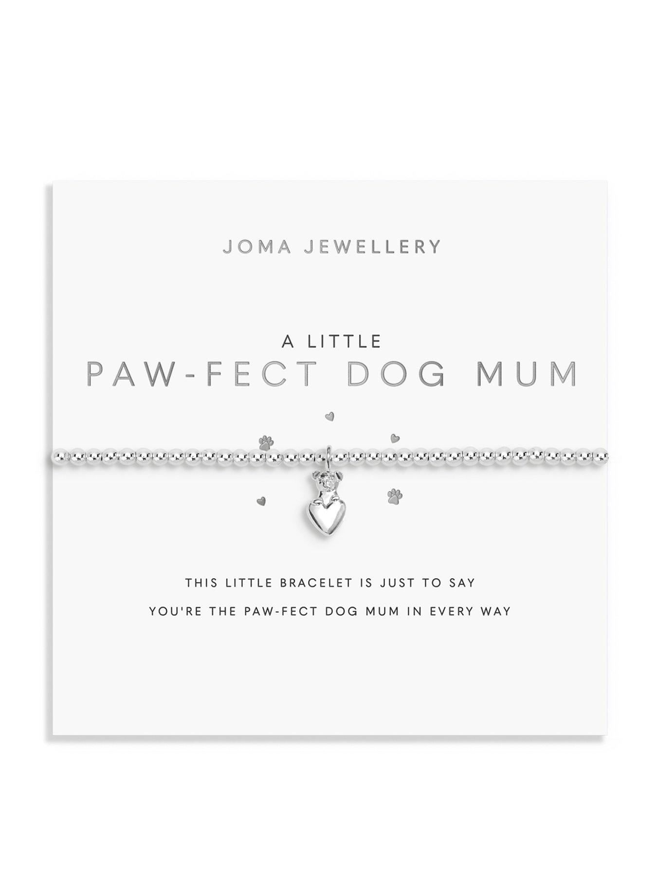 Joma Jewellery A LITTLE , PAW-FECT DOG MUM , Silver Plated , Bracelet , 17.5cm stretch