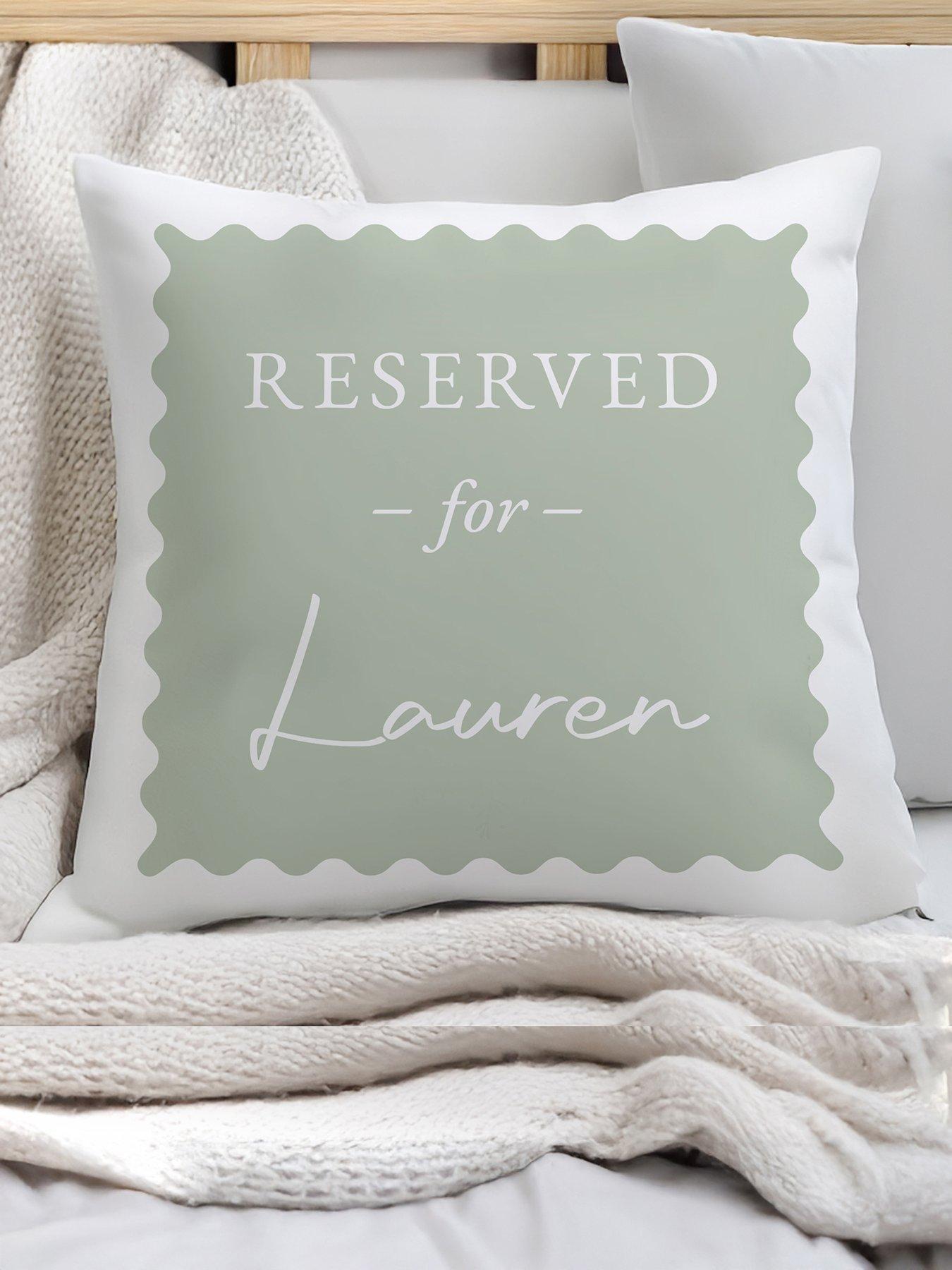 The Personalised Memento Company Personalised Reserved For Cushion